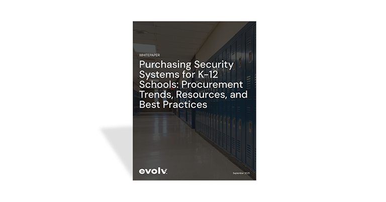 Whitepaper: Purchasing Security Systems for K-12 Schools: Procurement Trends, Resources, and Best Practices