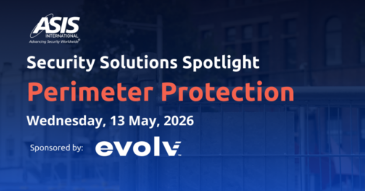 ASIS International Perimeter Protection Webinar